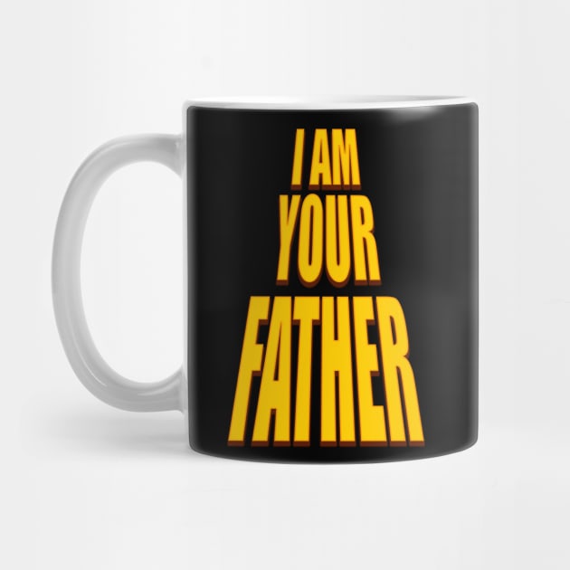 I am your father t-shirt gift by PostCardTrip